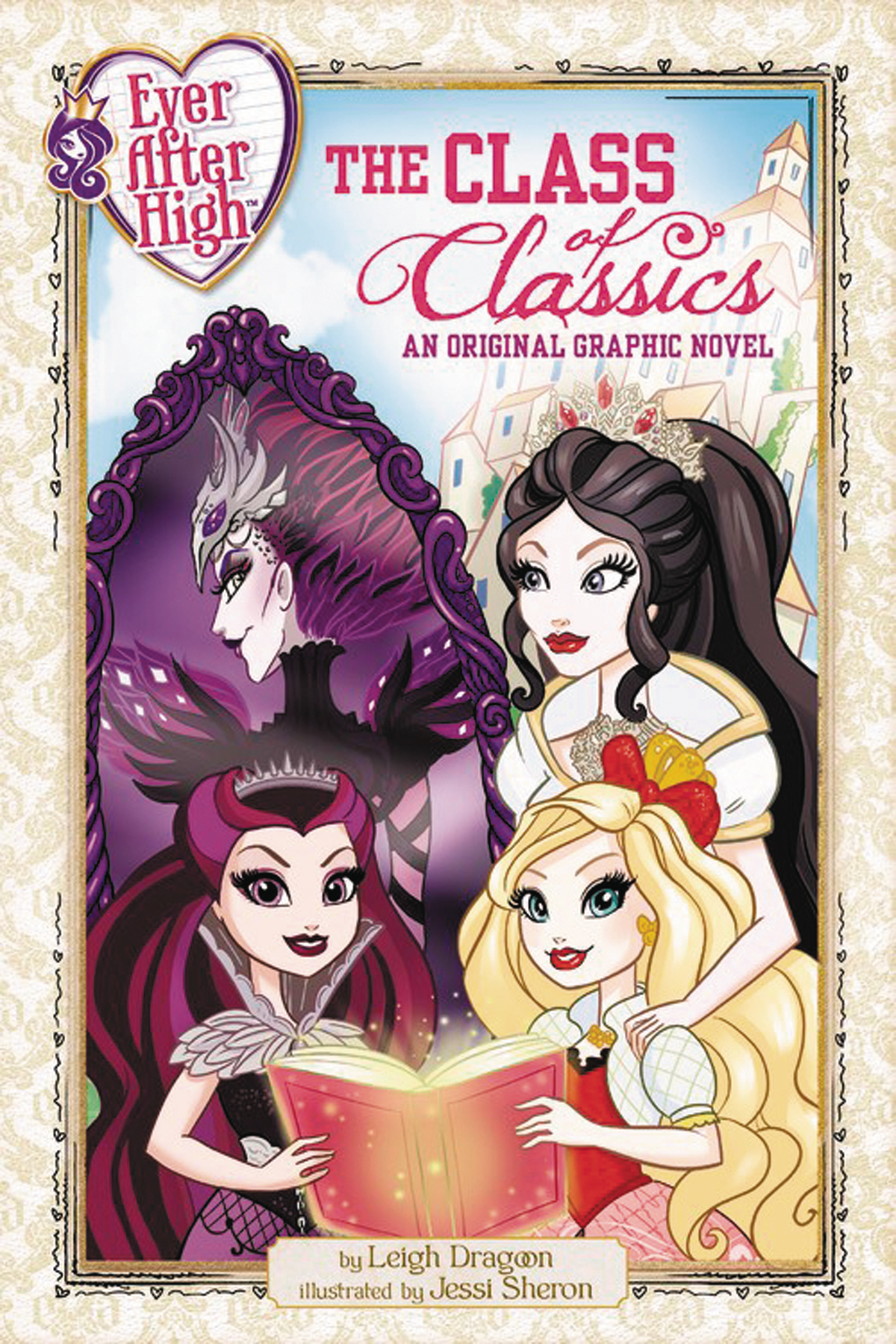 EVER AFTER HIGH GN VOL 01 CLASS OF CLASSICS