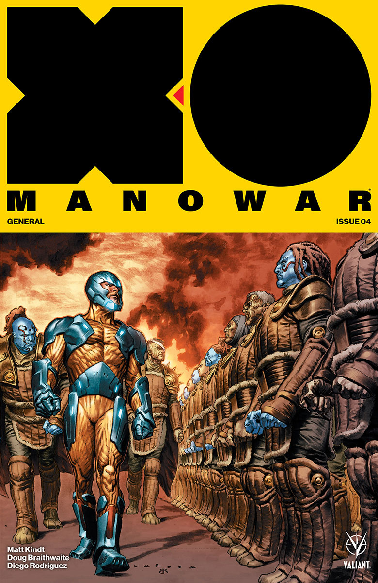 X-O MANOWAR (2017) #4 (NEW ARC) CVR A LAROSA