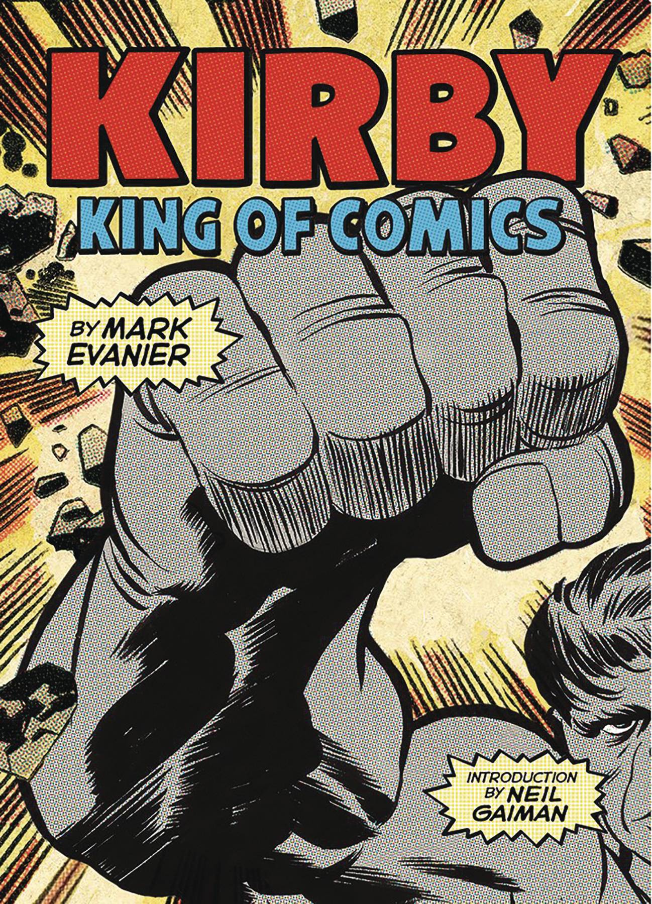 KIRBY KING OF THE COMICS ANNIV ED SC