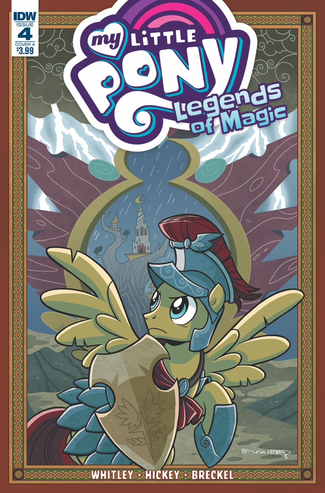 MY LITTLE PONY LEGENDS OF MAGIC #4 CVR A HICKEY