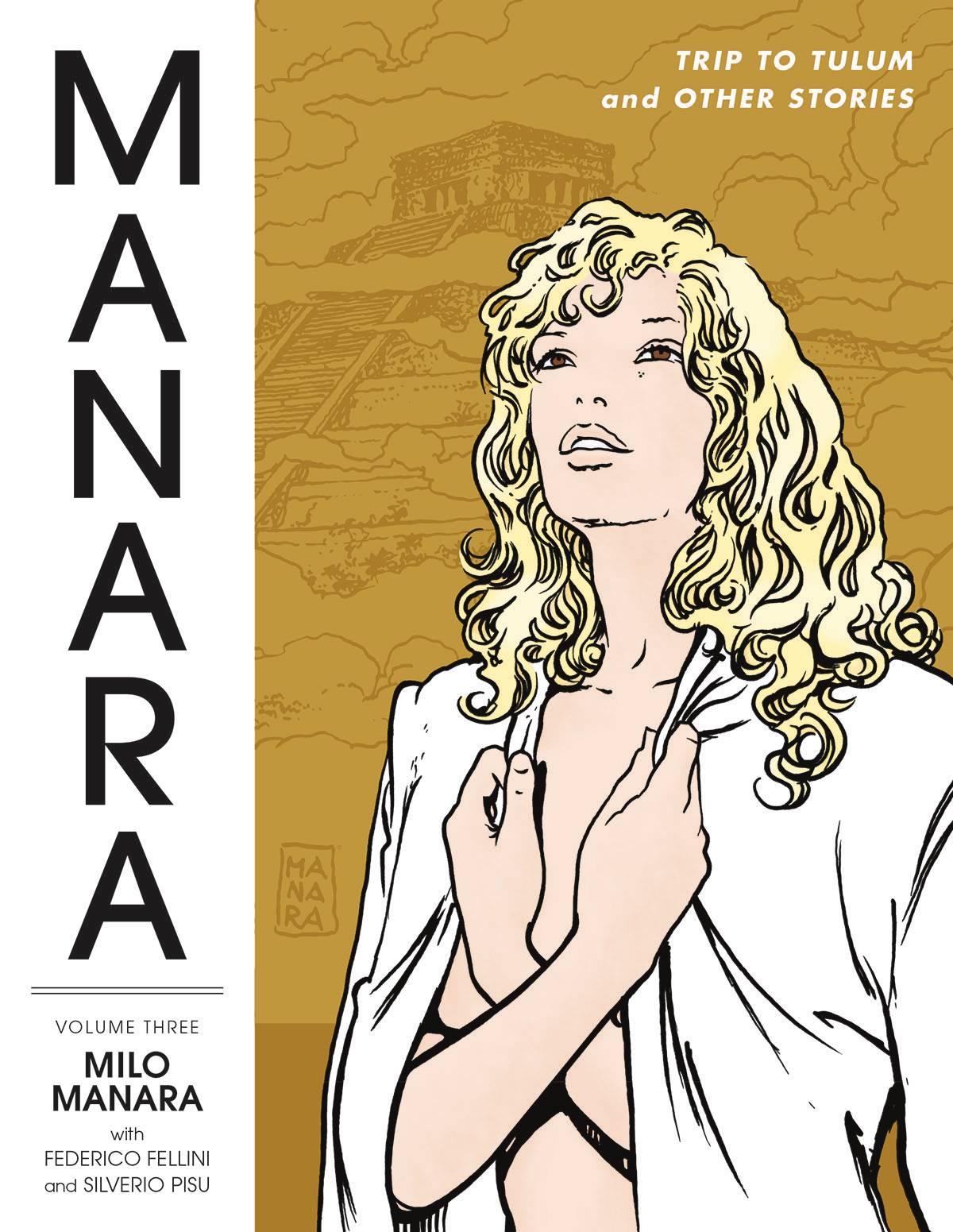 MANARA LIBRARY TP VOL 03 TRIP TO TULUM AND OTHER STORIES (MR