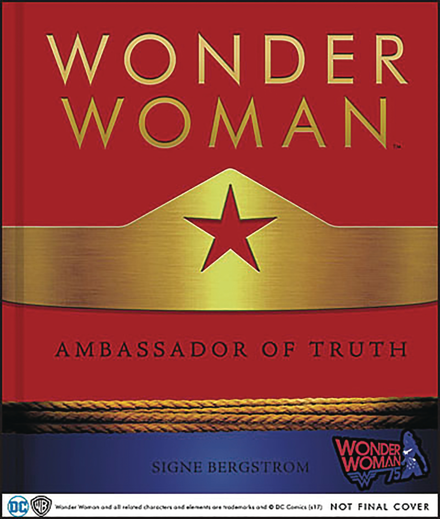 WONDER WOMAN AMBASSADOR OF TRUTH HC