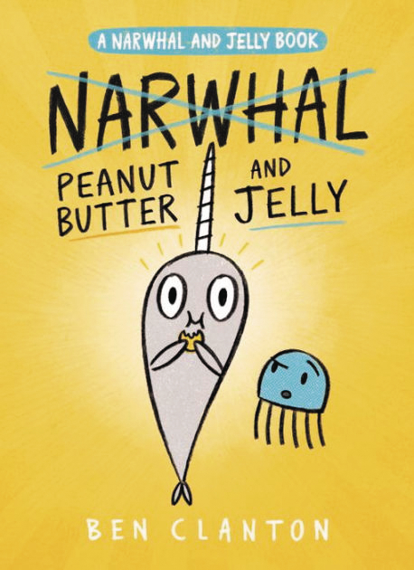 NARWHAL HC GN VOL 03 PEANUT BUTTER & JELLY
