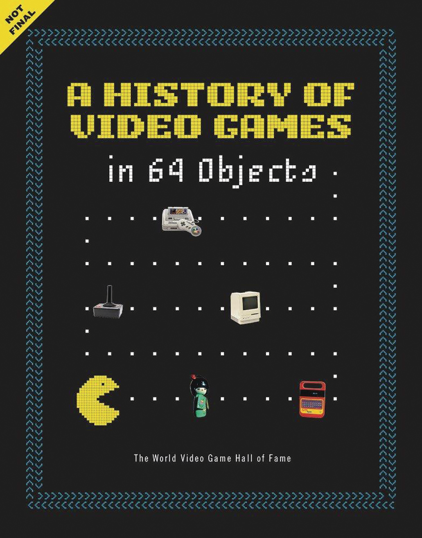a history of video games in 64 objects