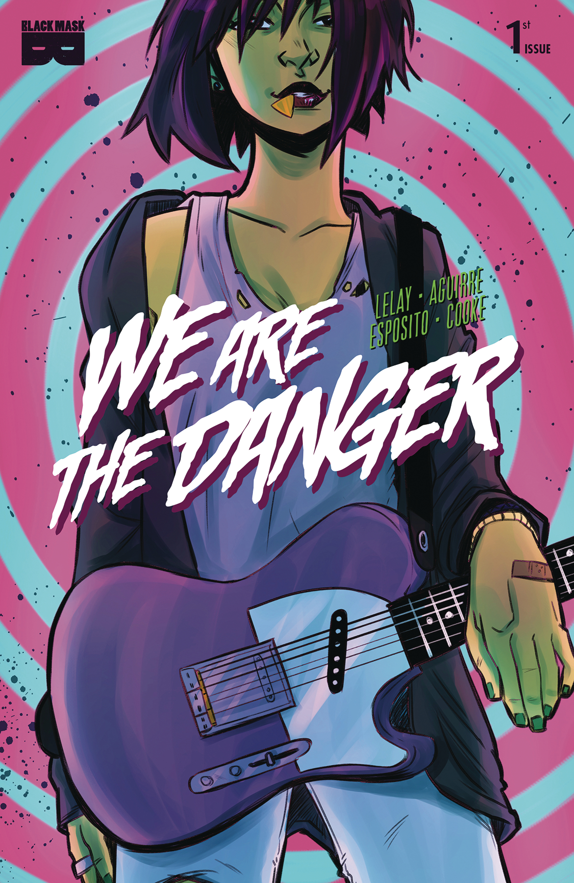 WE ARE DANGER #1 (MR)