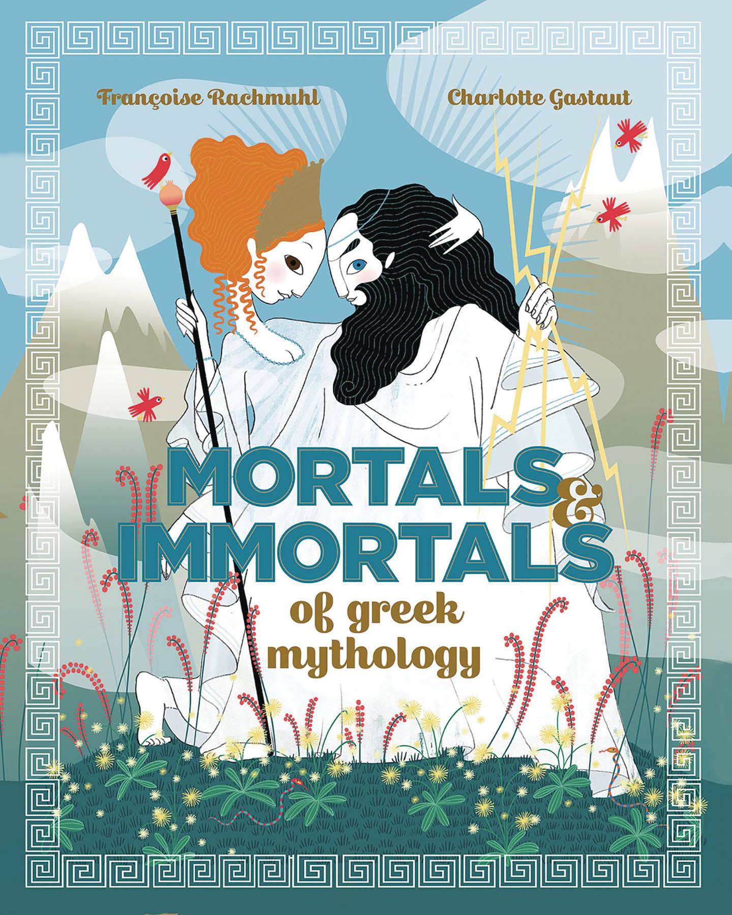 MORTALS IMMORTALS GREEK MYTH HC