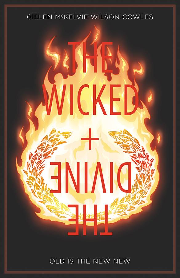 WICKED & DIVINE TP VOL 08 OLD IS THE NEW NEW (MR)