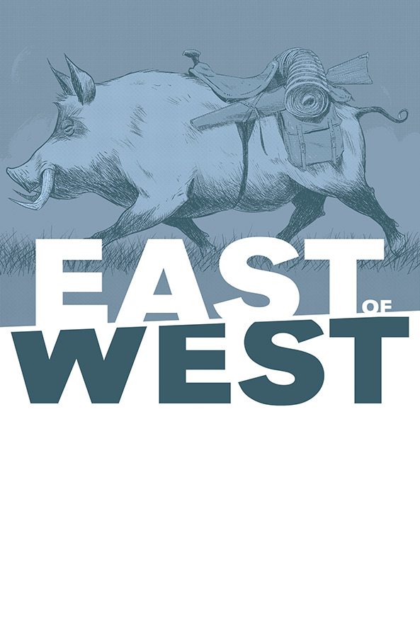 EAST OF WEST #42