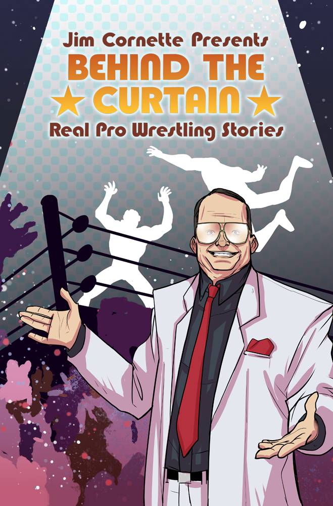 JIM CORNETTE PRESENTS BEHIND CURTAIN WRESTLING STORIES TP (C