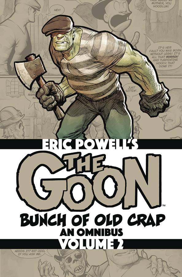 (USE JUL229507) GOON BUNCH OF OLD CRAP TP VOL 02 AN OMNIBUS