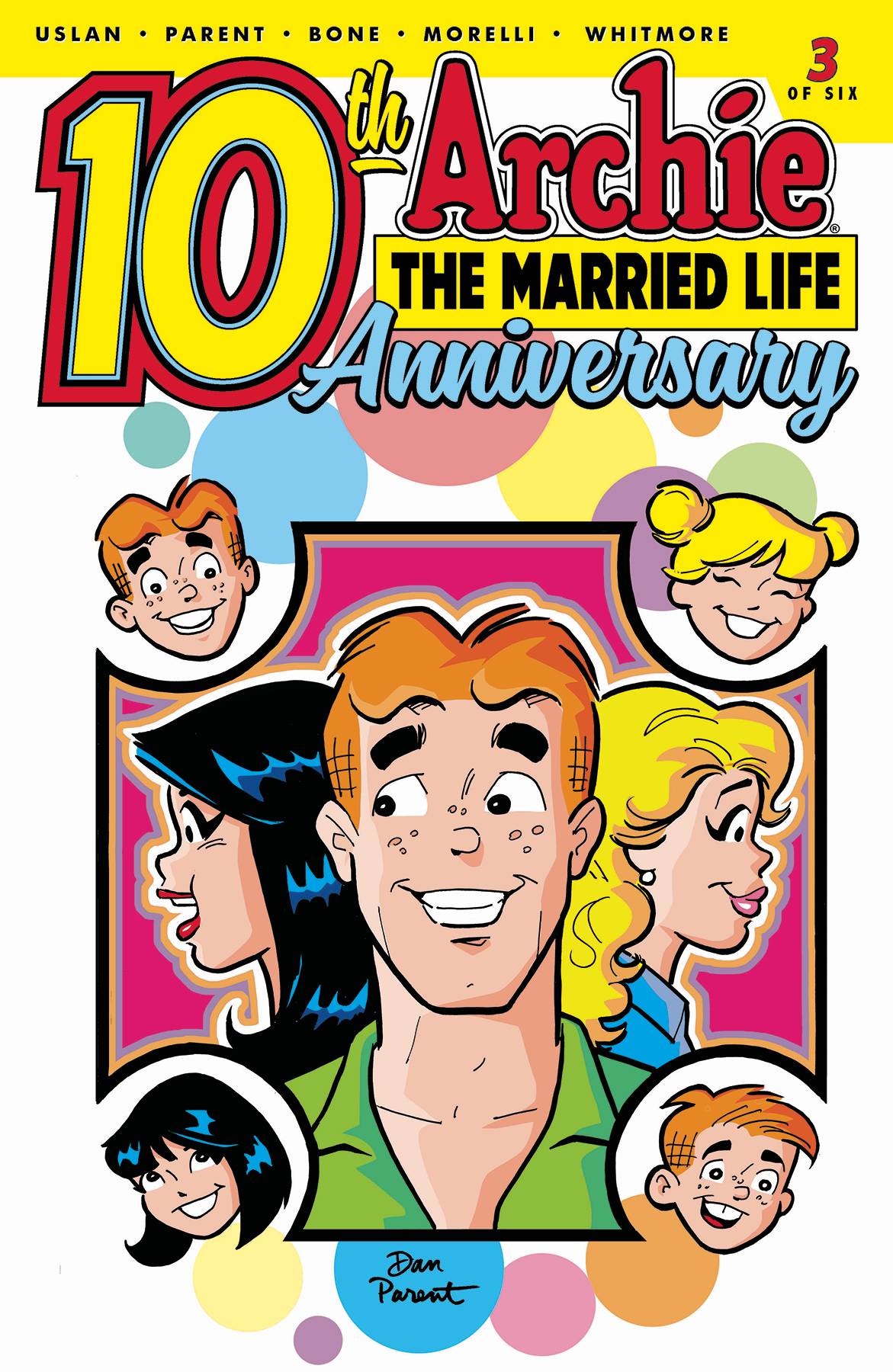 ARCHIE MARRIED LIFE 10 YEARS LATER #3 CVR A PARENT