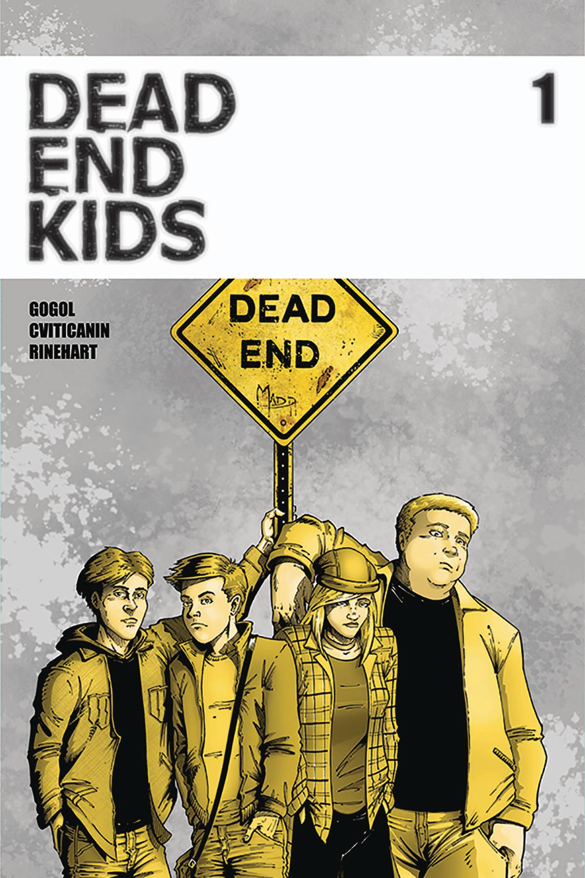 (USE MAY191908) DEAD END KIDS #1 2ND PTG