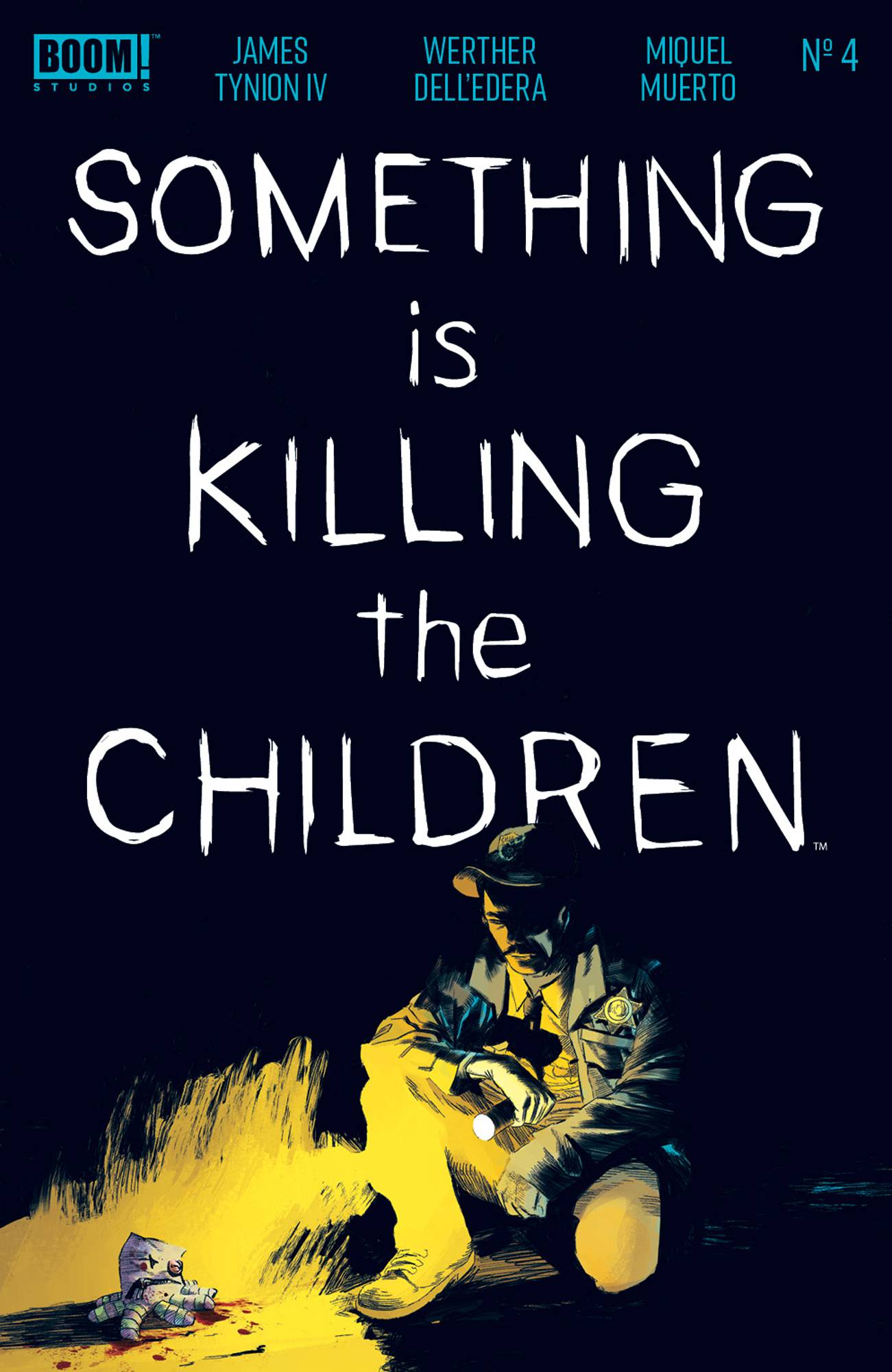 SOMETHING IS KILLING CHILDREN #4