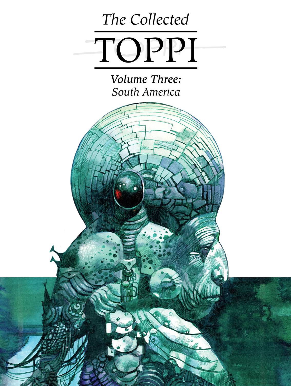 COLLECTED TOPPI HC VOL 03 SOUTH AMERICA