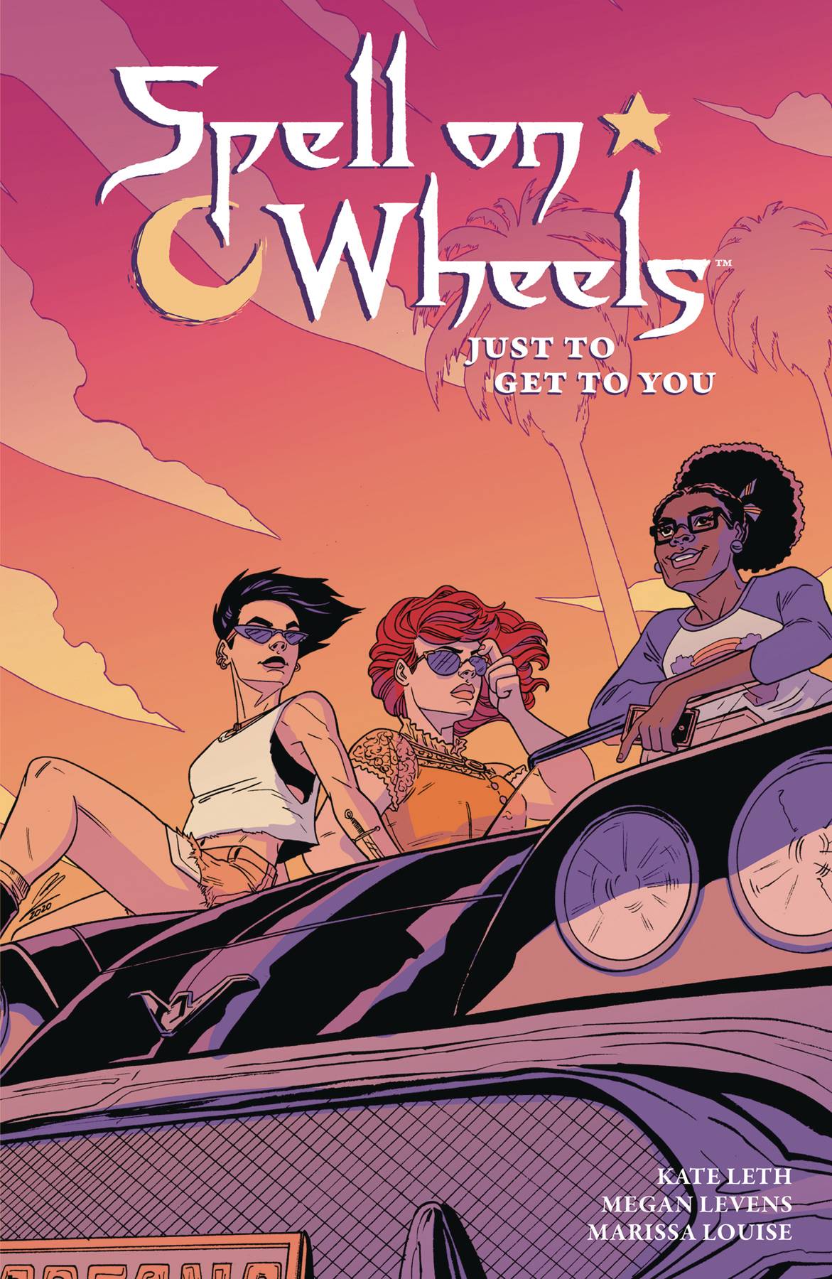 SPELL ON WHEELS TP VOL 02 JUST TO GET TO YOU (RES)