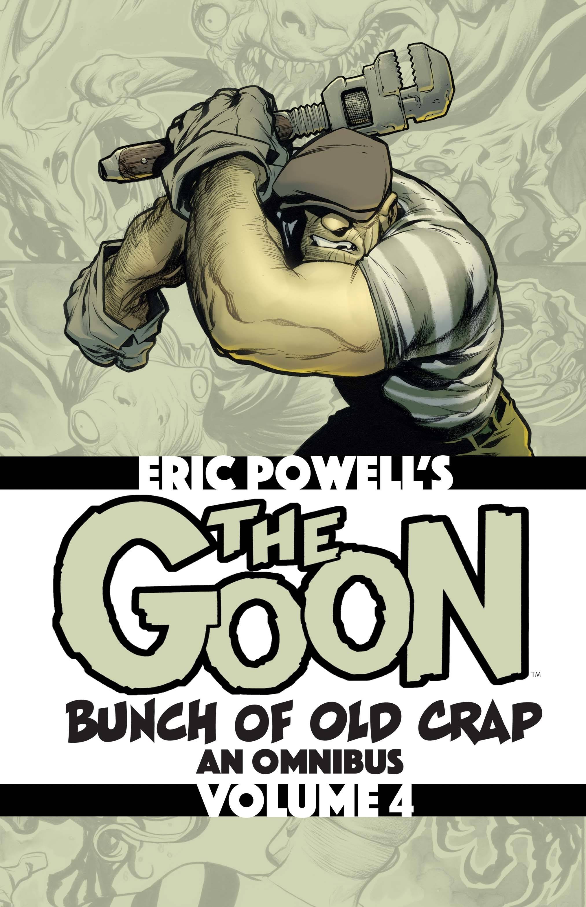 (USE JUL229506) GOON BUNCH OF OLD CRAP TP VOL 04