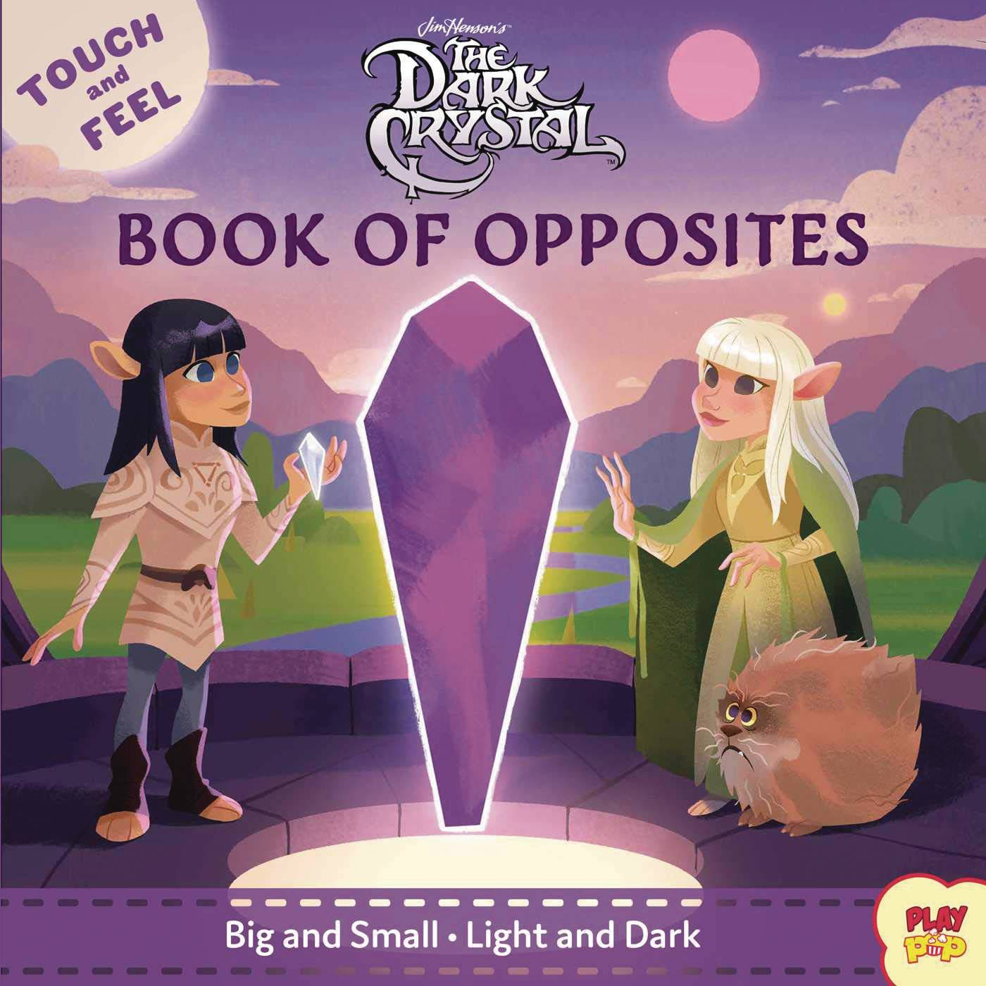 DARK CRYSTAL TOUCH & FEEL BOOK OF OPPOSITES BOARD BOOK