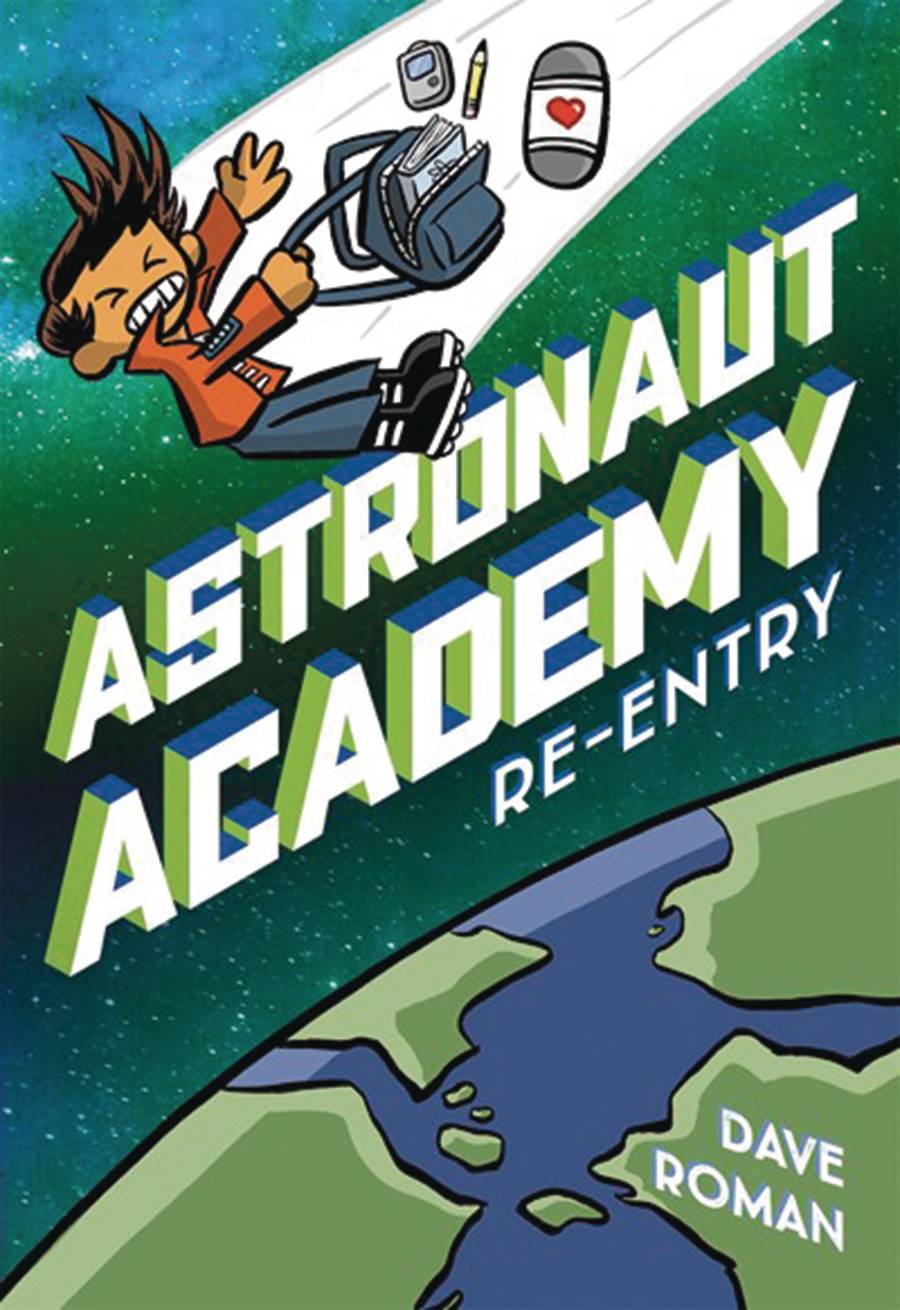 ASTRONAUT ACADEMY GN VOL 02 RE ENTRY