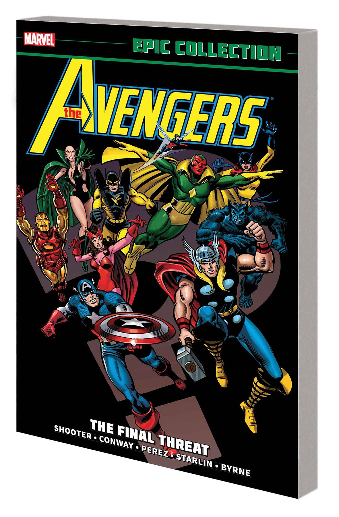 AVENGERS EPIC COLLECTION TP FINAL THREAT NEW PTG