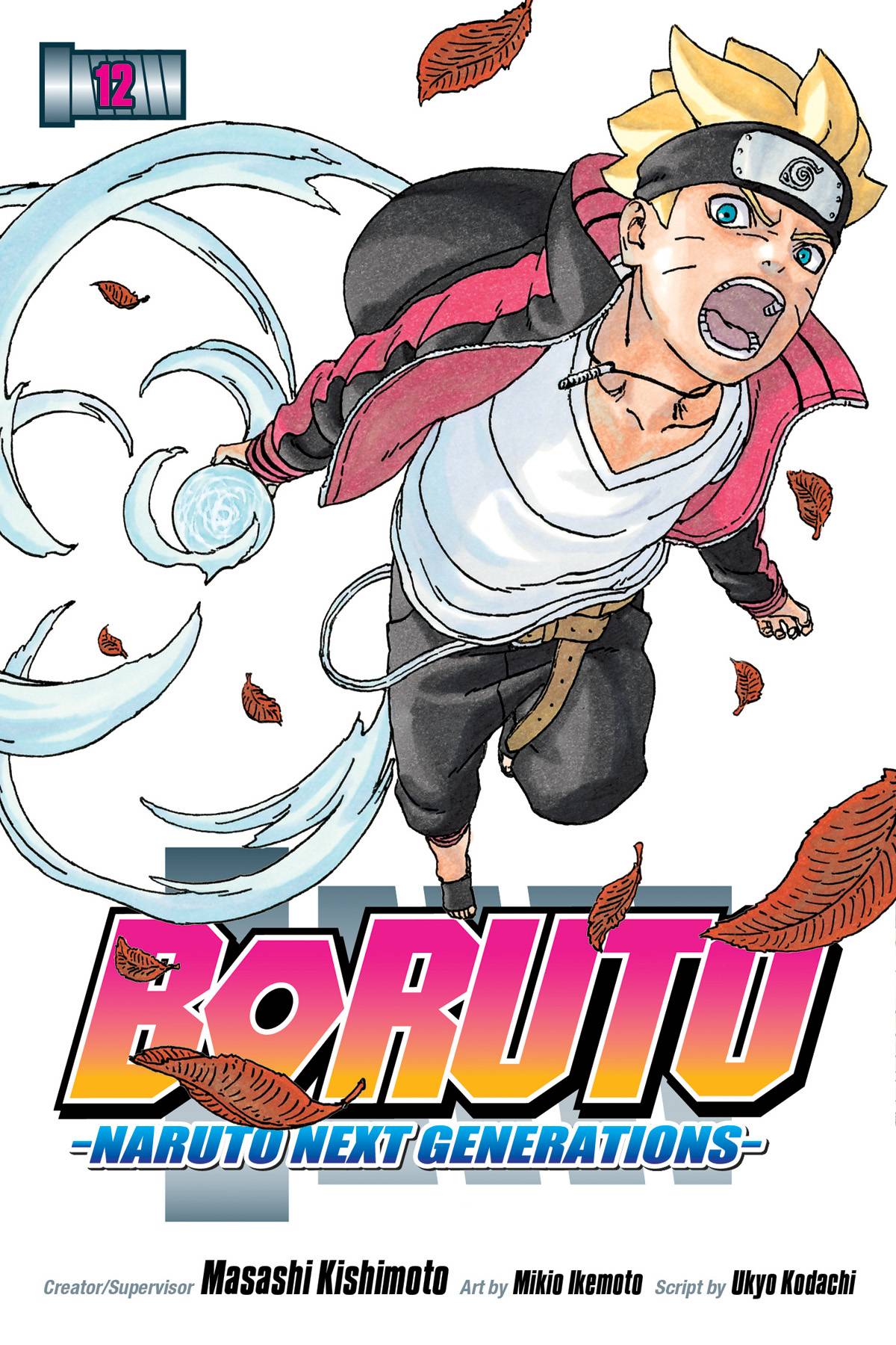 Boruto: Naruto Next Generations, Vol. 1 by Masashi Kishimoto; Ukyo