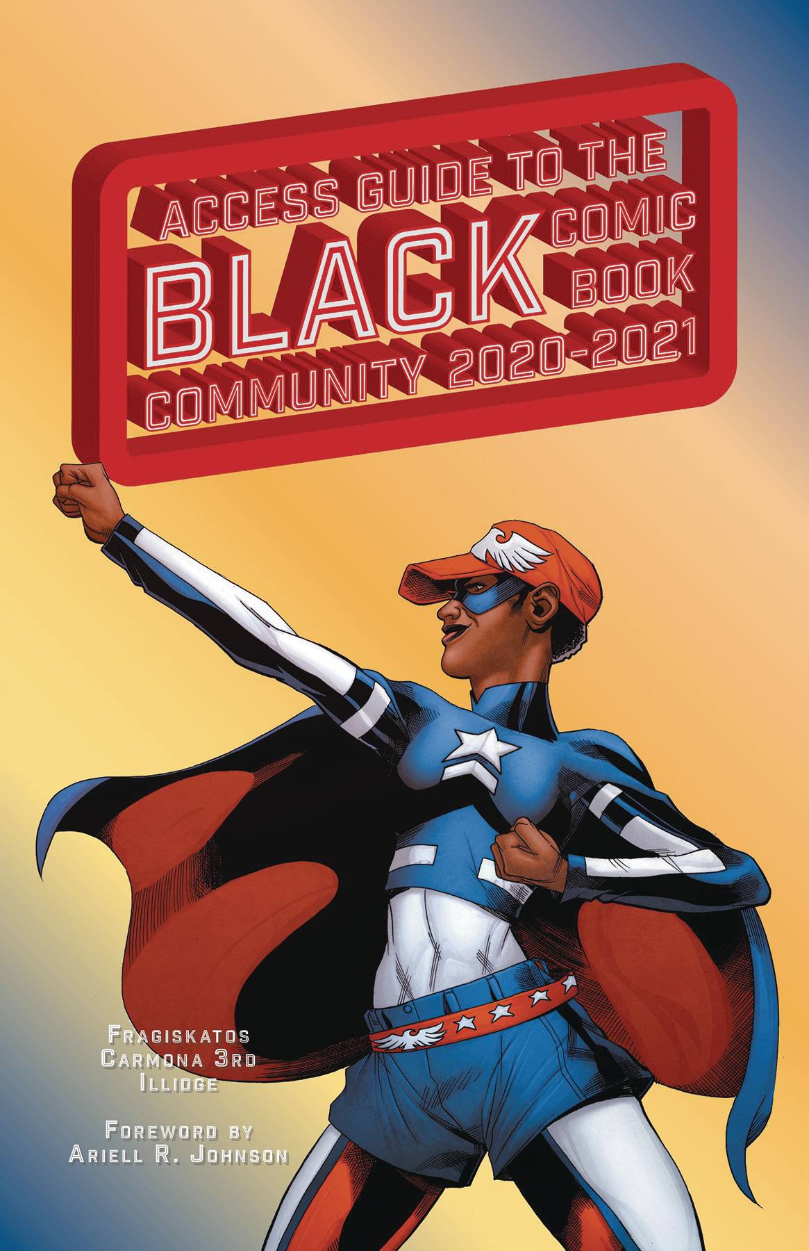 ACCESS GUIDE BLACK COMIC BOOK COMMUNITY 2020-21 SC
