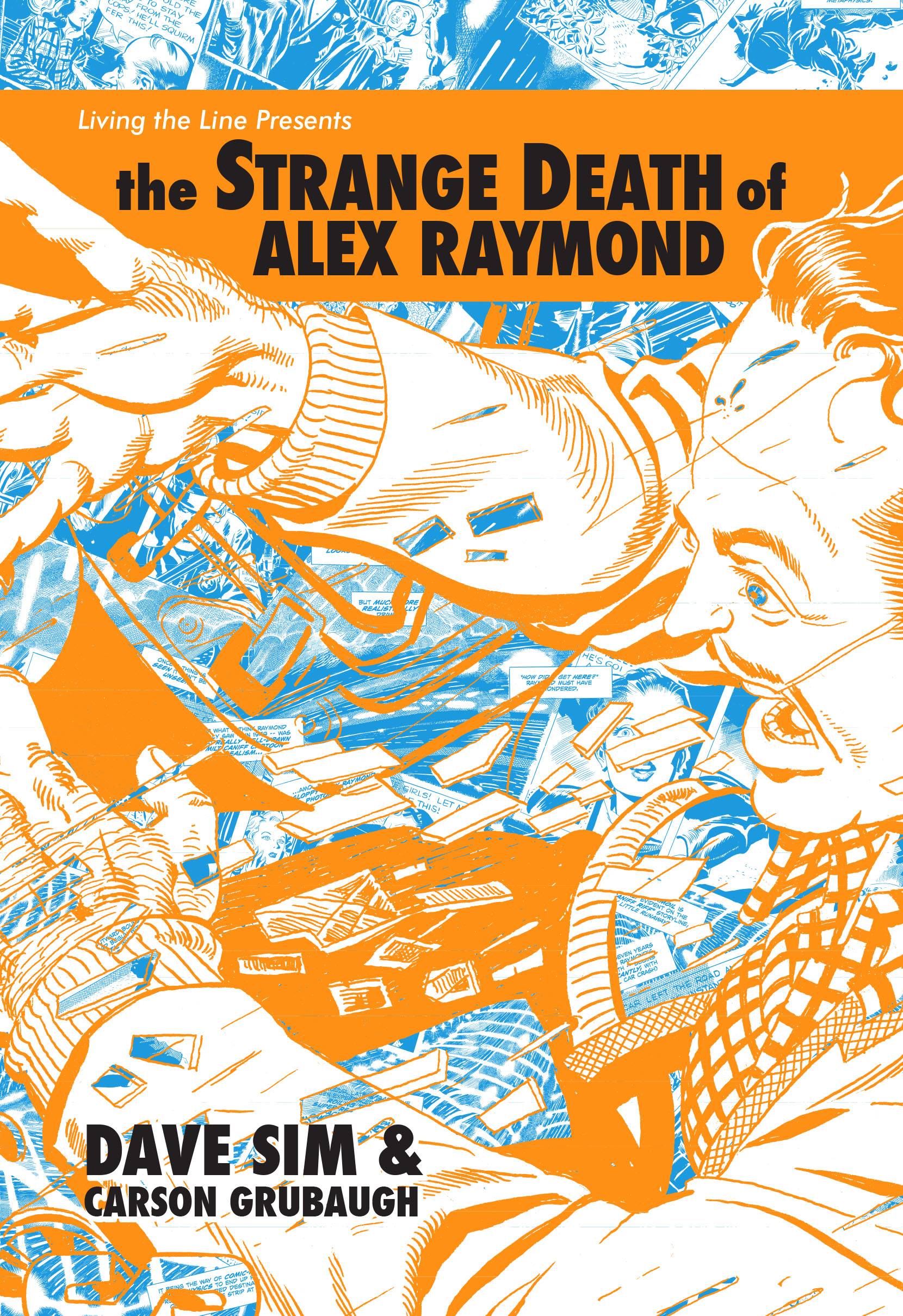 STRANGE DEATH OF ALEX RAYMOND HC (MAY211557)