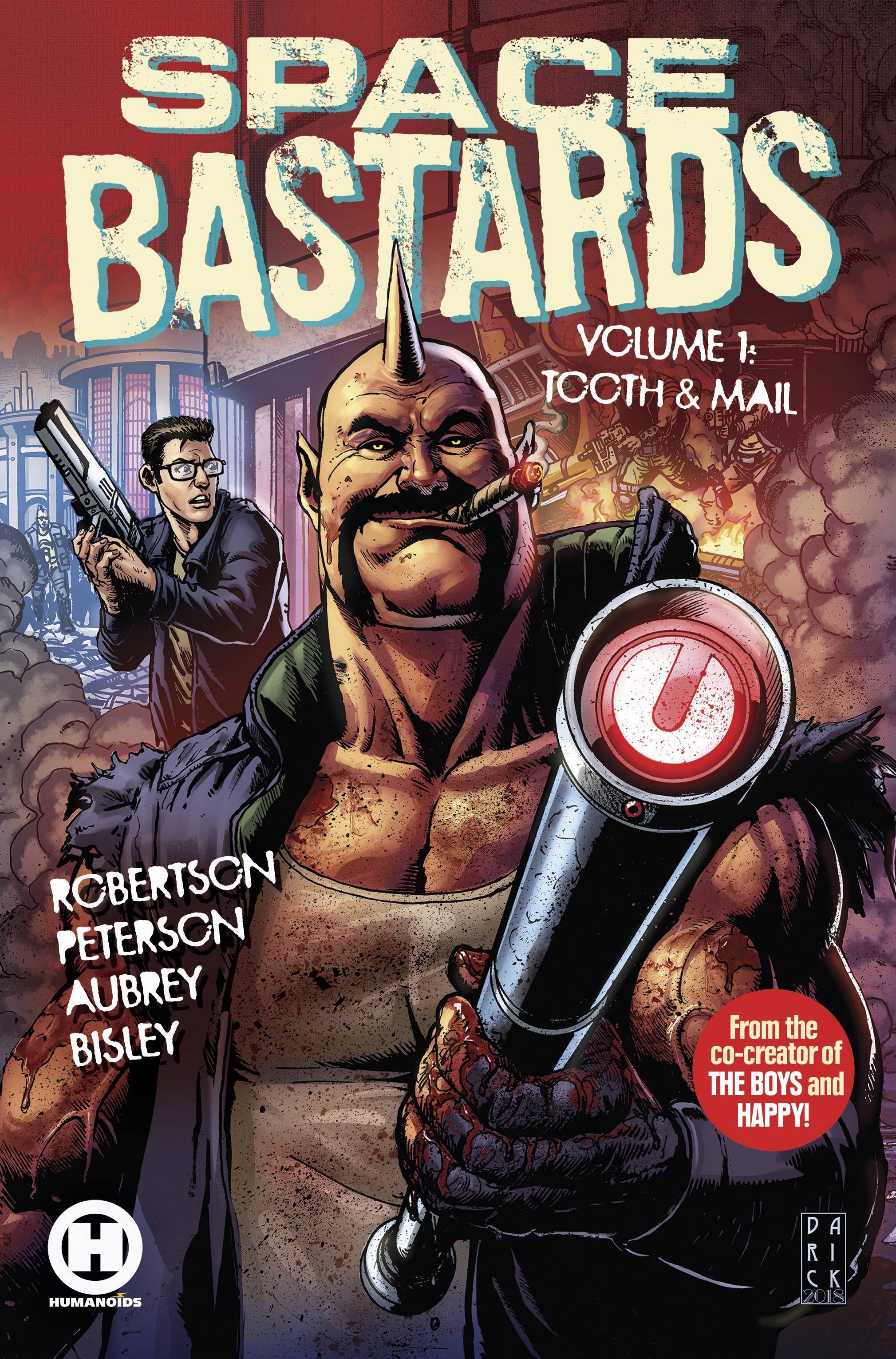 SPACE BASTARDS TP VOL 01 TOOTH & MAIL (MR)
