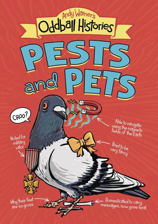 ANDY WARNERS ODDBALL HISTORIES PESTS & PETS GN