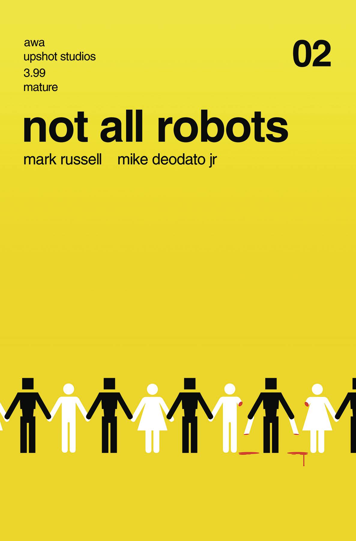 NOT ALL ROBOTS #2 (MR)