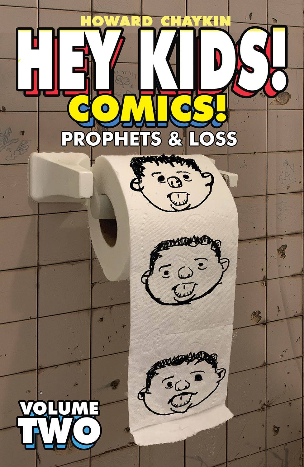 HEY KIDS COMICS TP VOL 02 PROPHETS & LOSS (NOV210169) (MR)