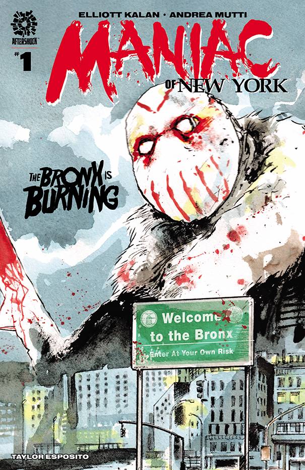 MANIAC OF NEW YORK BRONX BURNING #1
