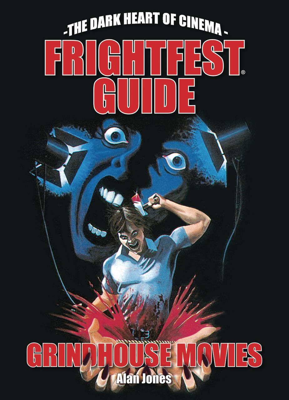 FRIGHTFEST GUIDE TO GRINDHOUSE MOVIES SC
