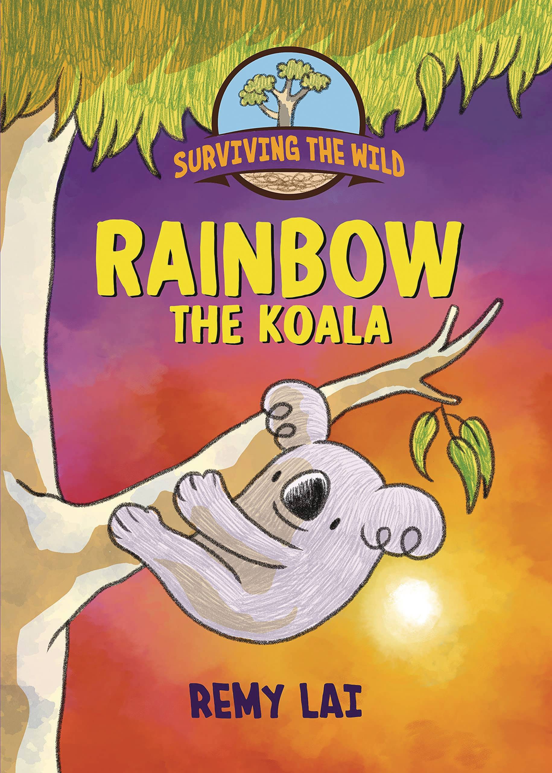 SURVIVING THE WILD RAINBOW THE KOALA HC