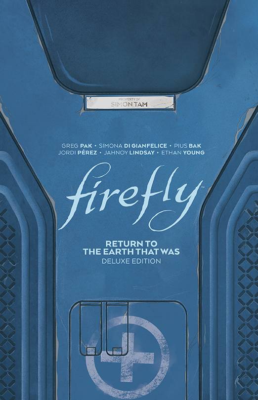 FIREFLY RETURN TO EARTH THAT WAS DLX ED HC
