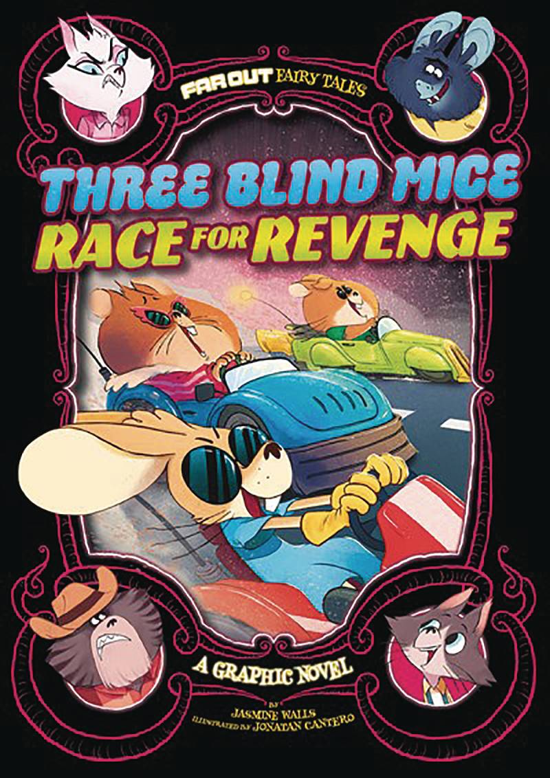 FAR OUT FAIRY TALES THREE BLIND MICE RACE FOR REVENGE GN