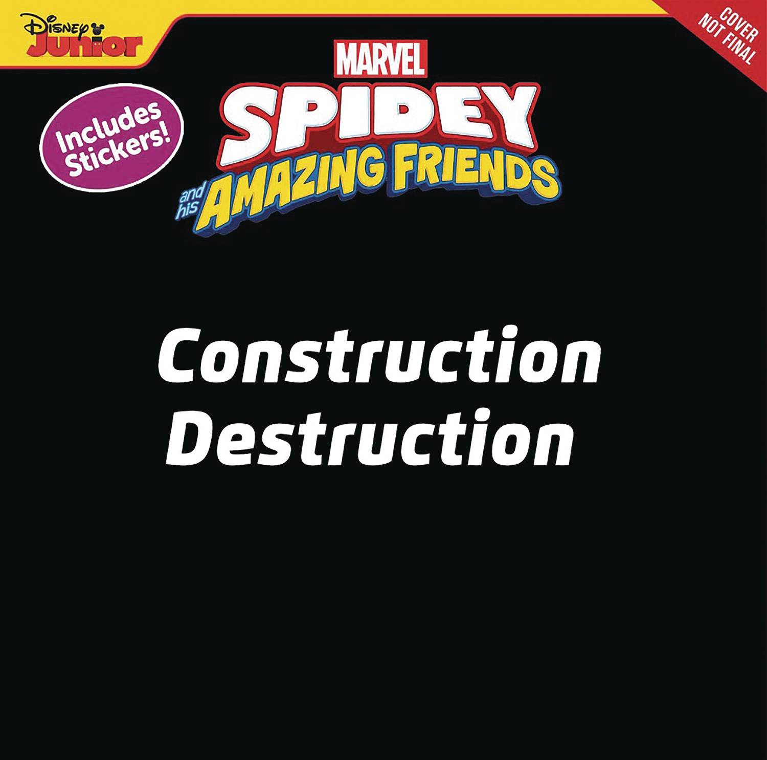 SPIDEY & HIS AMAZING FRIENDS CONSTRUCTION DESTRUCTION