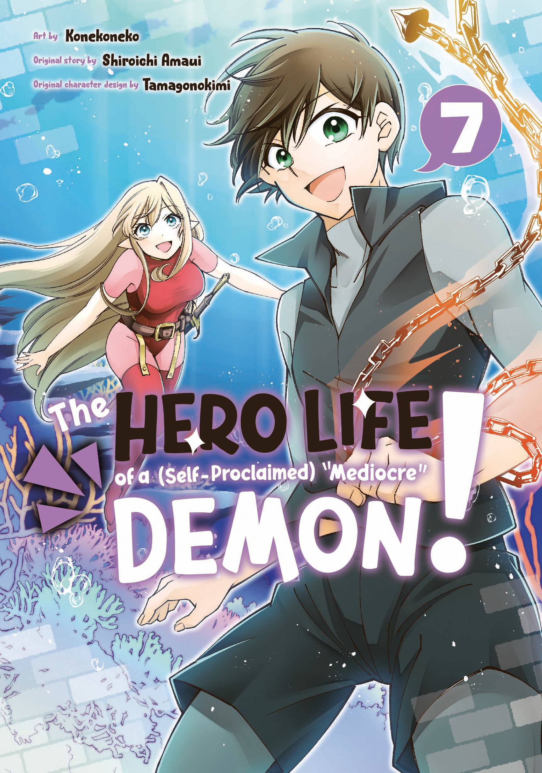 HERO LIFE OF SELF PROCLAIMED MEDIOCRE DEMON GN VOL 07