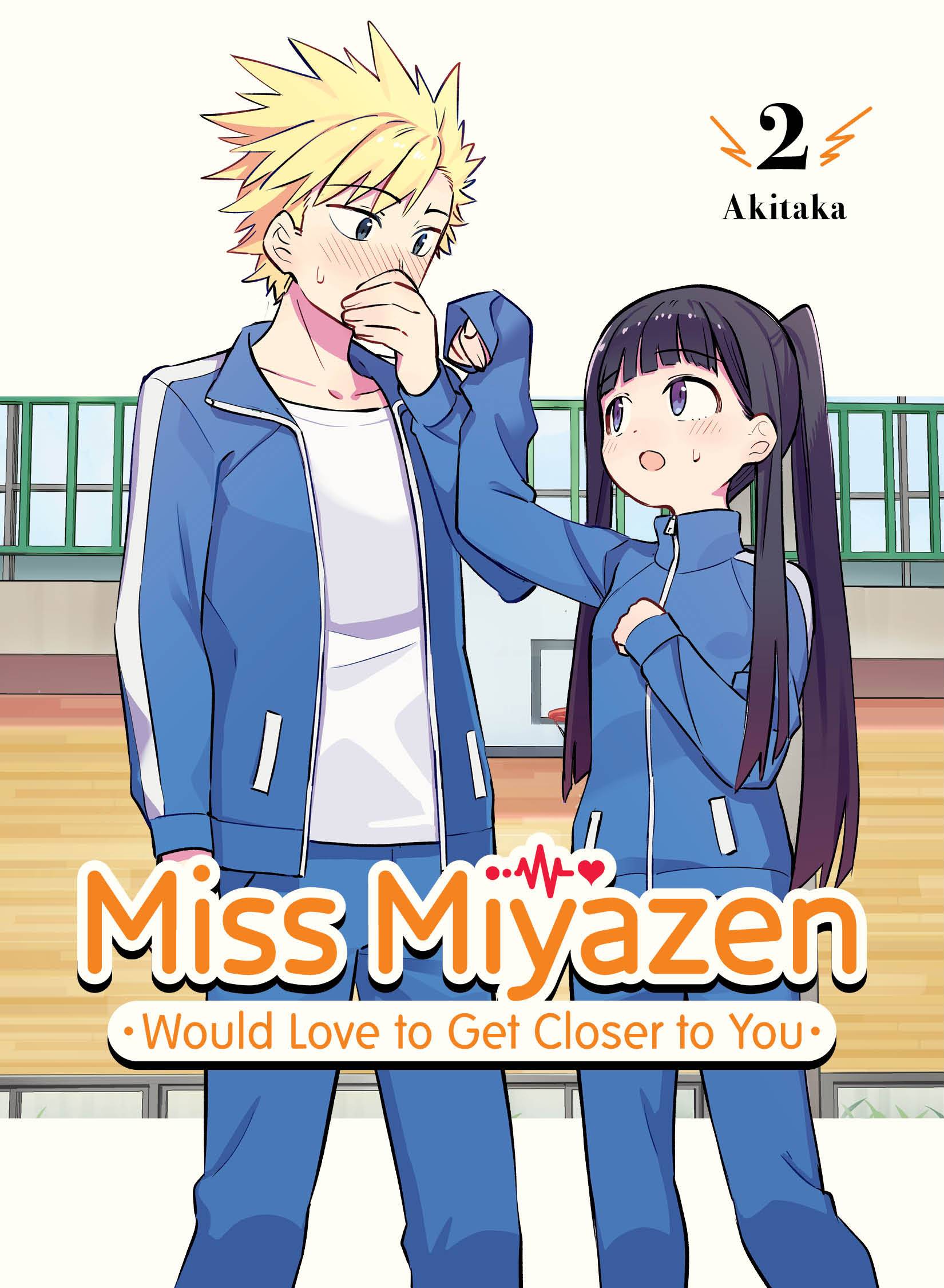 MISS MIYAZEN WOULD LOVE TO GET CLOSER TO YOU GN VOL 02