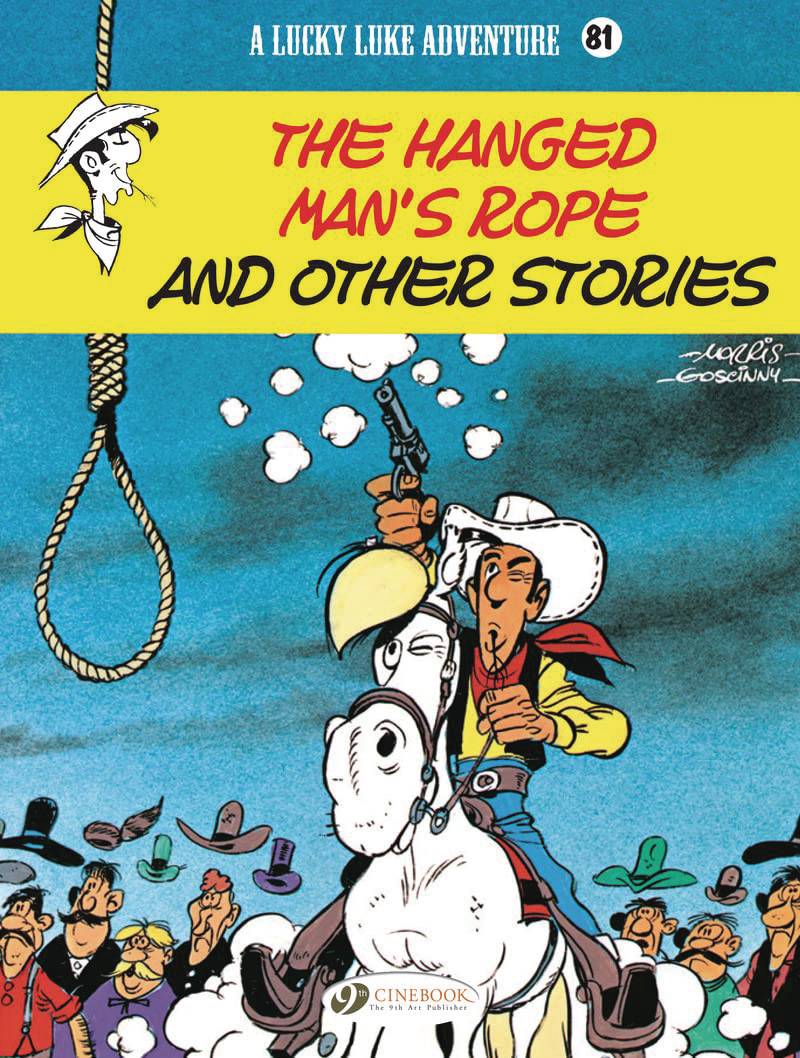 LUCKY LUKE TP VOL 81 HANGED MAN`S ROPE OTHER STORIES