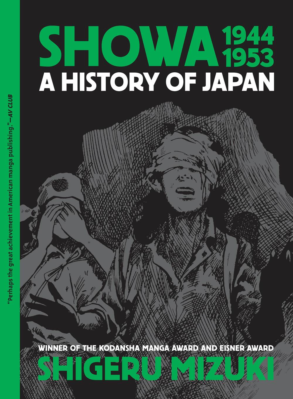 SHOWA HISTORY OF JAPAN GN VOL 03 1944-1953 SHIGERU MIZUKI (N
