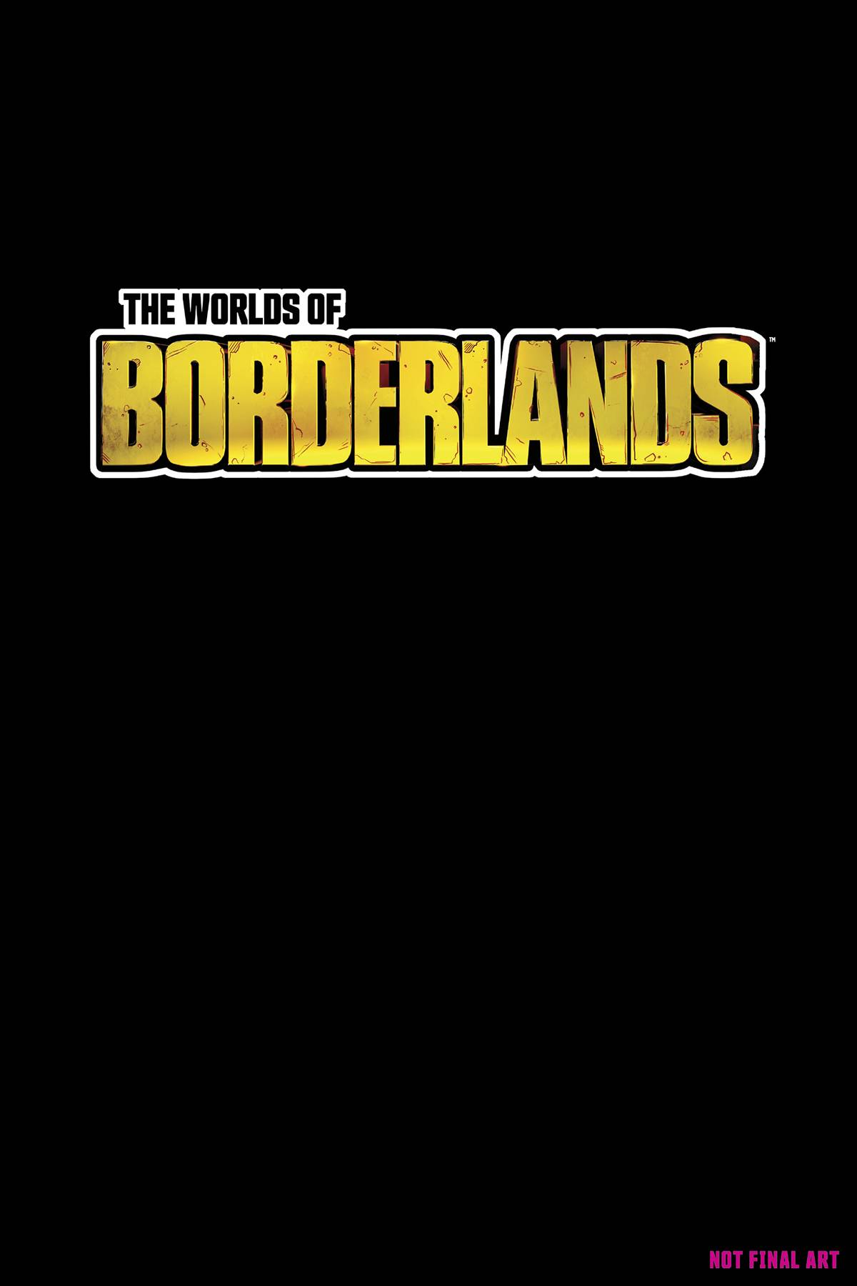 WORLDS OF BORDERLAND HC
