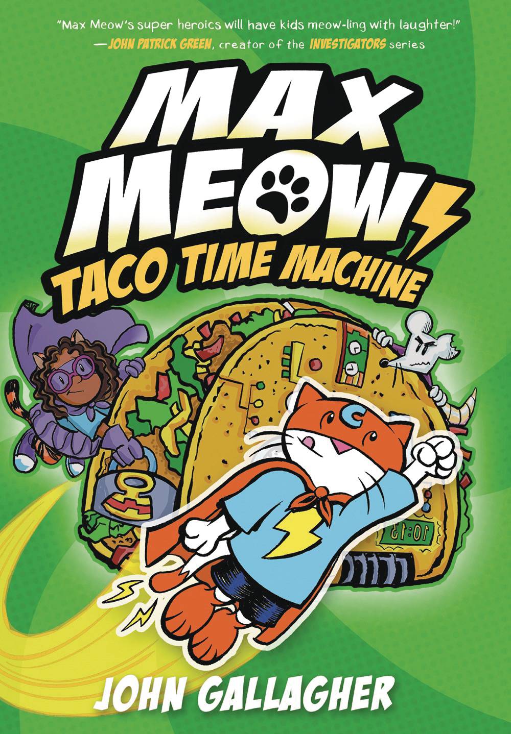 MAX MEOW CAT CRUSADER GN VOL 04 TACO TIME MACHINE