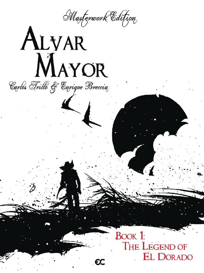 ALVAR MAYOR HC VOL 01 LEGEND OF EL DORADO