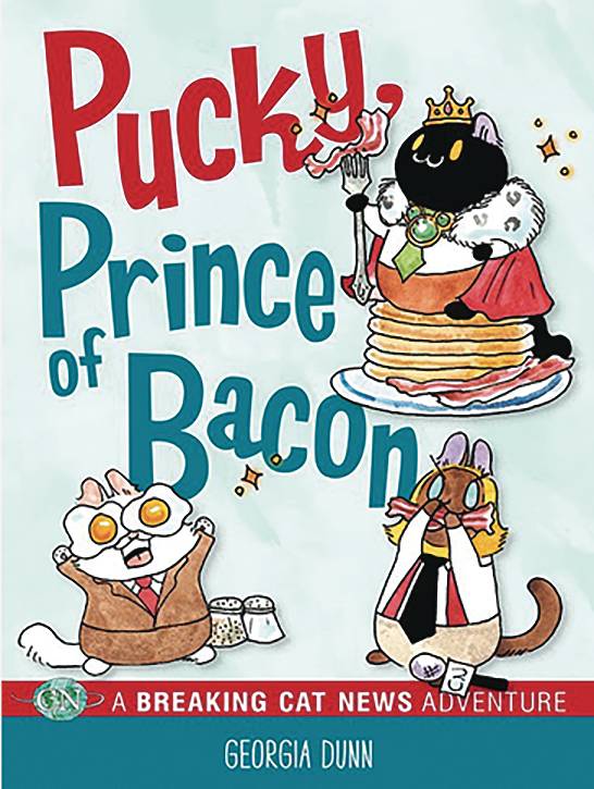 BREAKING CAT NEWS PUCKY PRINCE OF BACON TP