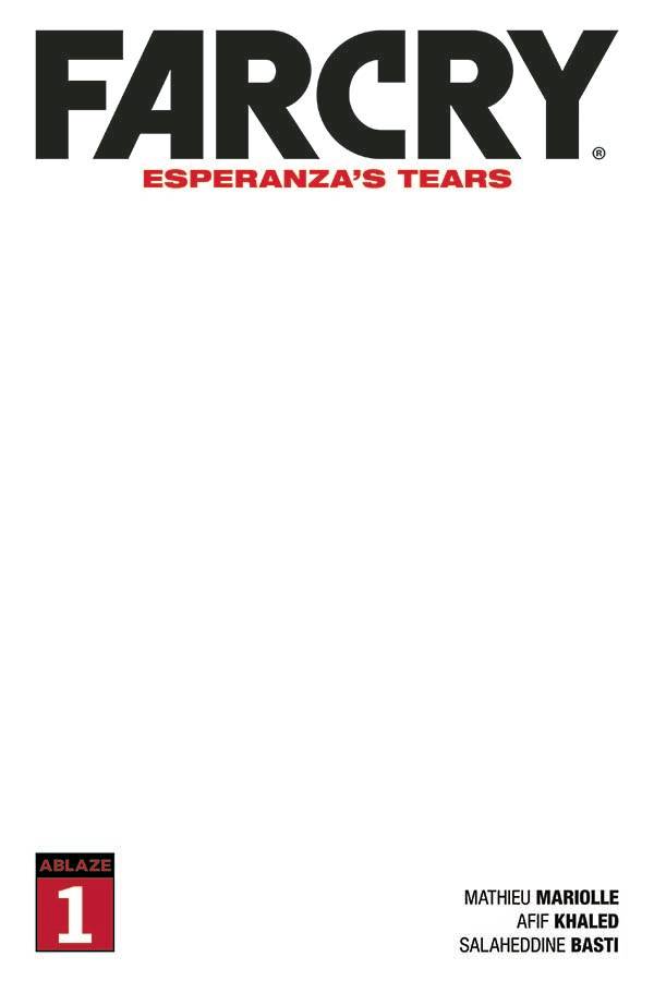 FAR CRY ESPERANZAS TEARS #1 CVR E BLANK (MR)