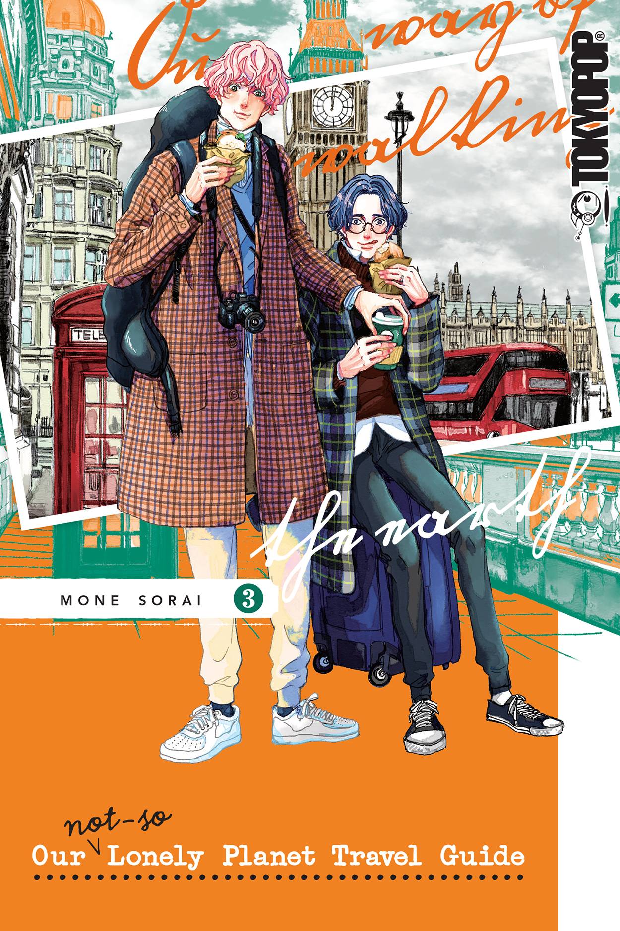OUR NOT SO LONELY PLANET TRAVEL GUIDE GN VOL 03 (MR)