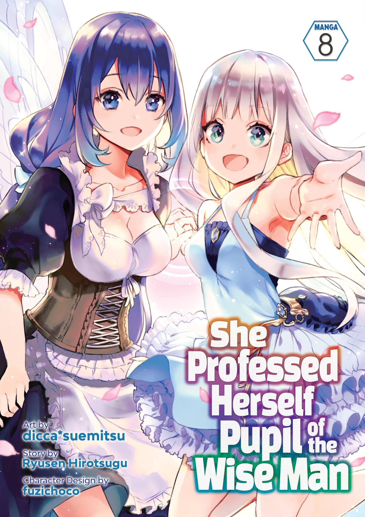 She Professed Herself Pupil of the Wise Man (Light Novel)