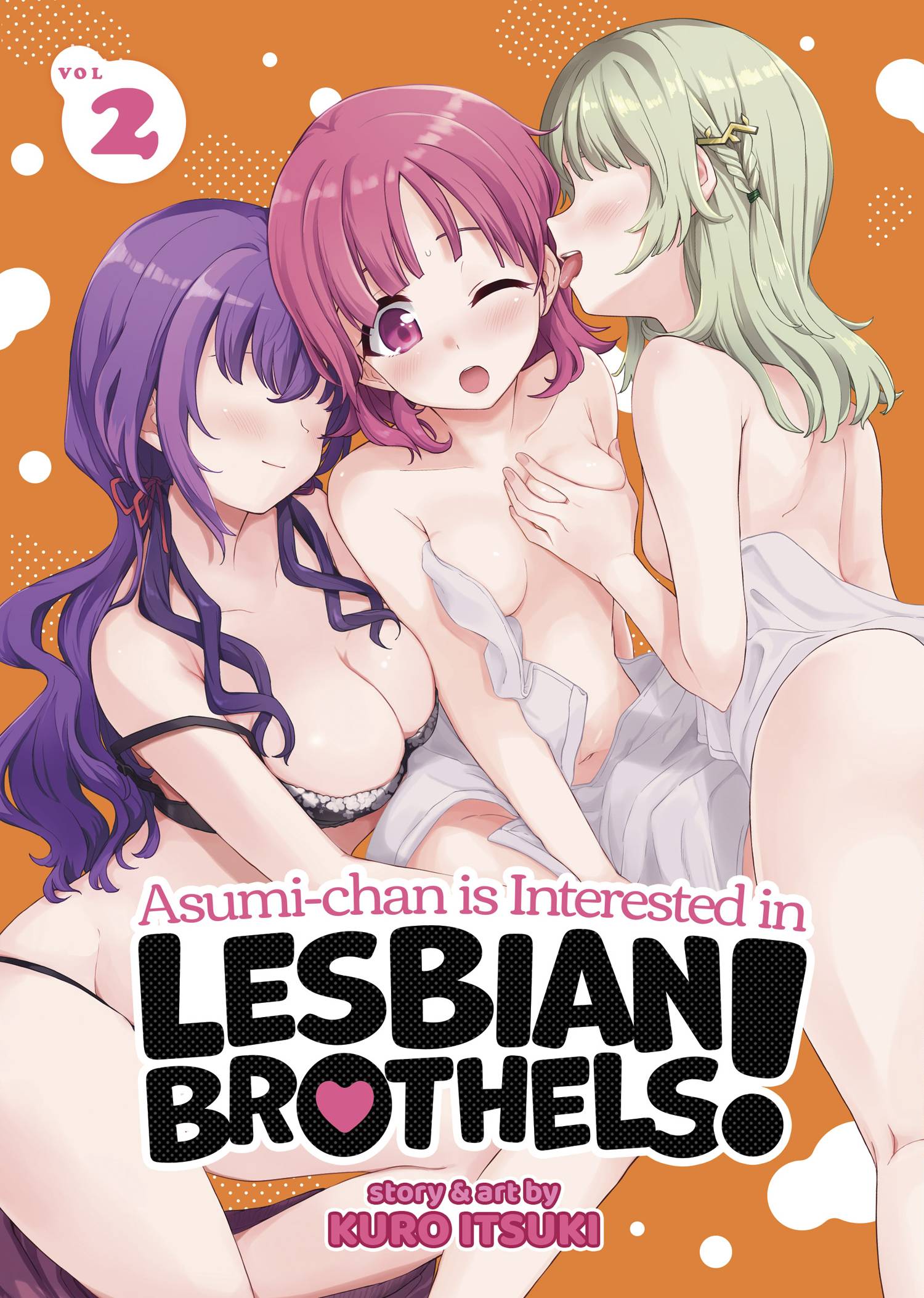 ASUMI CHAN IS INTERESTED IN LESBIAN BROTHELS GN VOL 02 (MR)