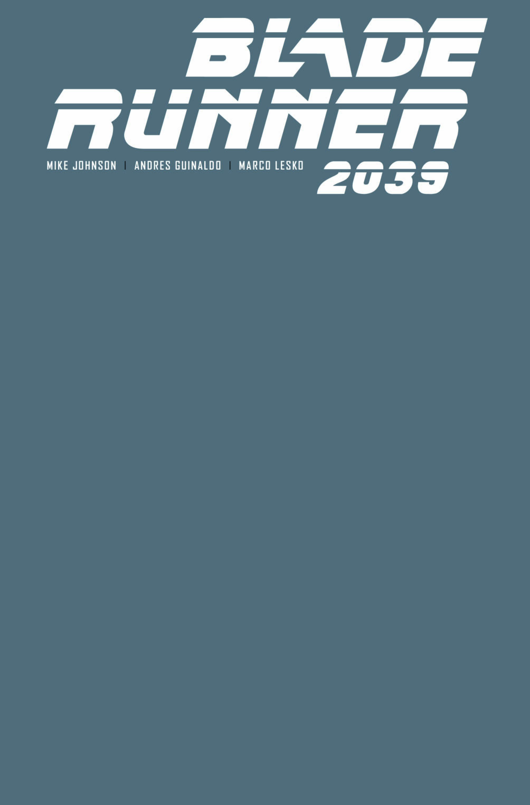 BLADE RUNNER 2039 #1 CVR E BLANK SKETCH (MR)
