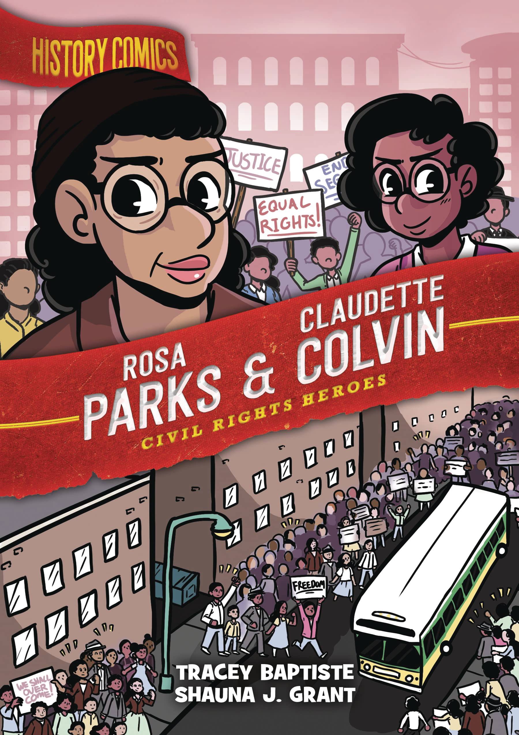 HISTORY COMICS GN ROSA PARKS & CLAUDETTE COLVIN
